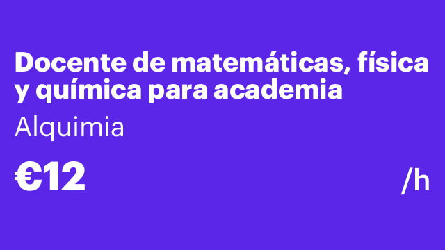 Docente de matemáticas, física y química para academia