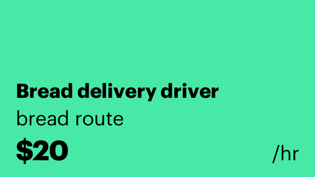 Bread delivery driver