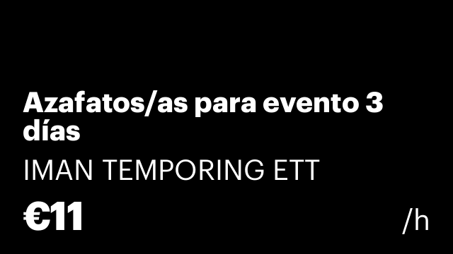 Azafatos/as para evento 3 días