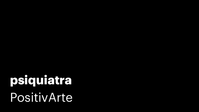 psiquiatra