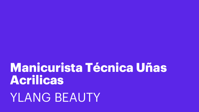 Manicurista Técnica Uñas Acrilicas