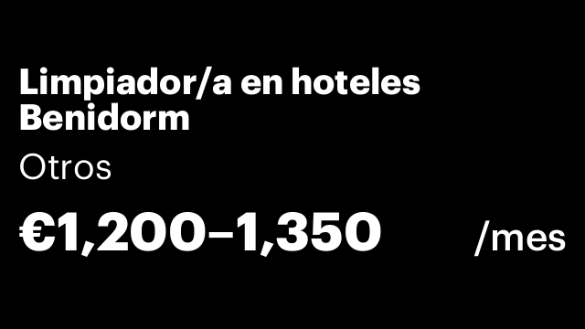 Limpiador/a en hoteles Benidorm