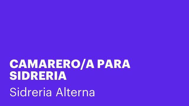 CAMARERO/A PARA SIDRERIA