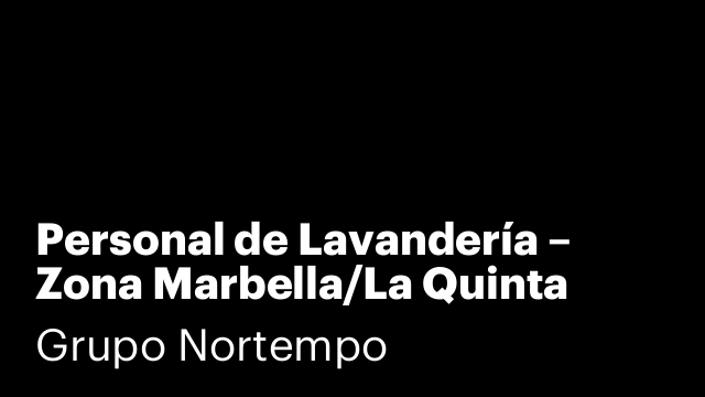 Personal de Lavandería – Zona Marbella/La Quinta