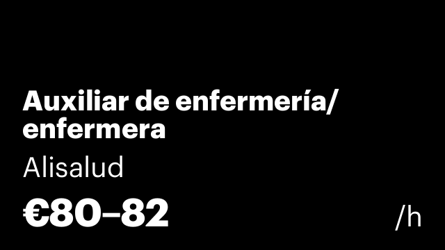 Auxiliar de enfermería/ enfermera