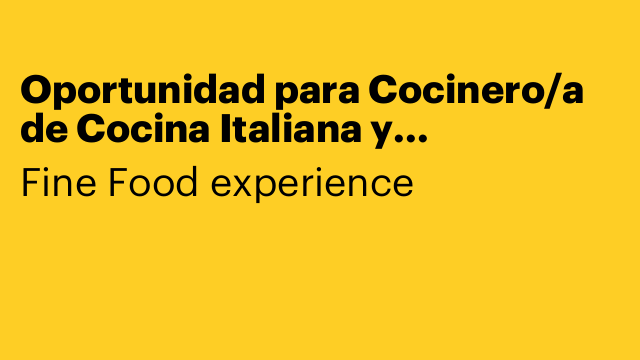Oportunidad para Cocinero/a de Cocina Italiana y Mediterránea en Málaga