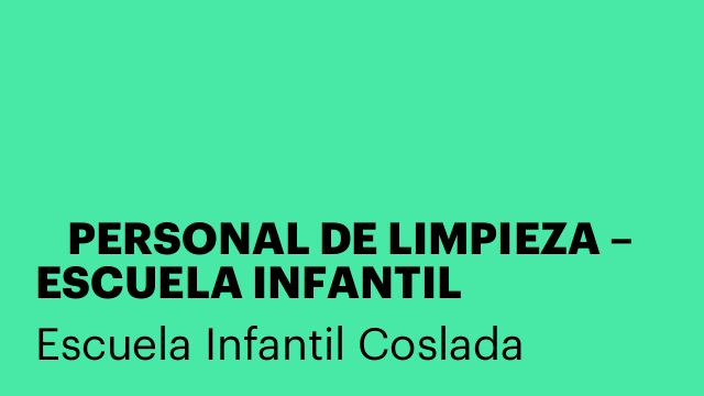 🧹 PERSONAL DE LIMPIEZA – ESCUELA INFANTIL