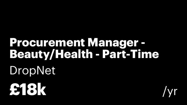 Procurement Manager - Beauty/Health - Part-Time
