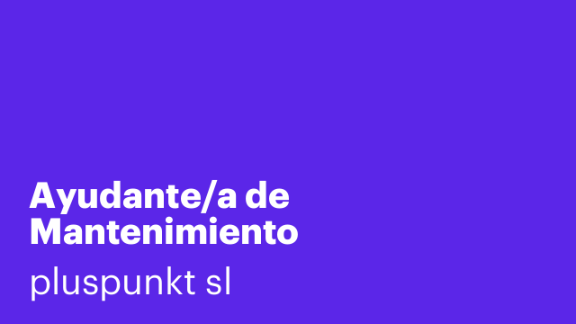 Ayudante/a de Mantenimiento