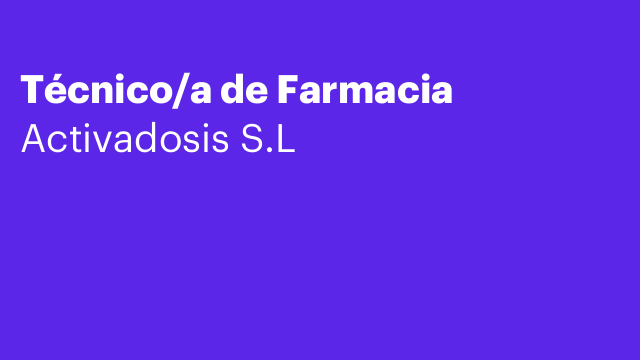 Técnico/a de Farmacia