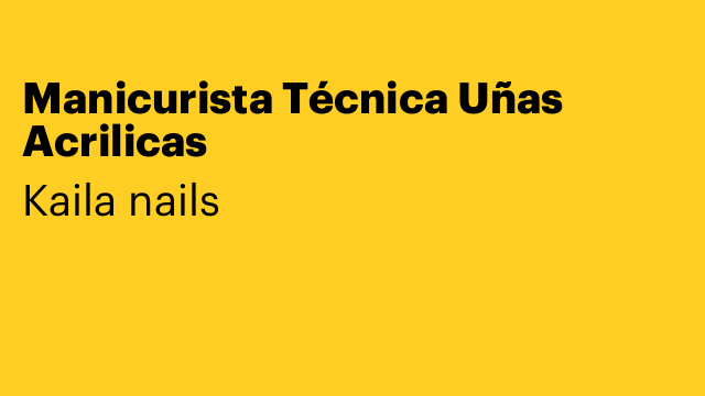 Manicurista Técnica Uñas Acrilicas