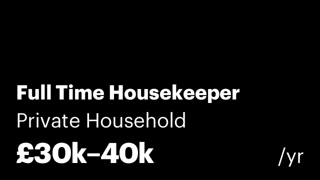 Full Time Housekeeper