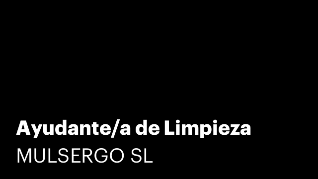 Ayudante/a de Limpieza