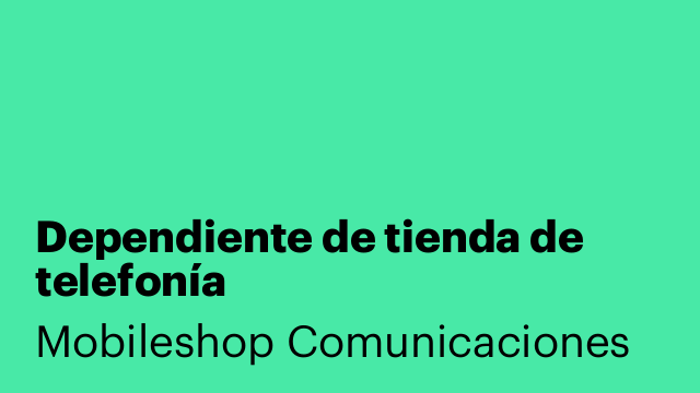 Dependiente de tienda de telefonía