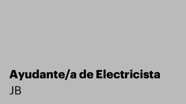 Ayudante/a de Electricista