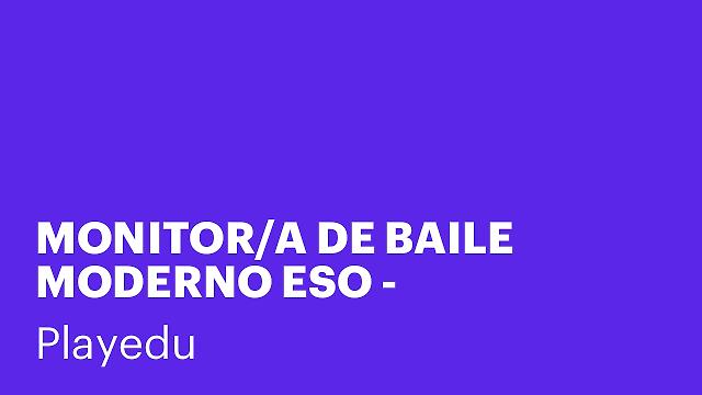 MONITOR/A DE BAILE MODERNO ESO - ACTIVIDADES EXTRAESCOLARES 2026/2027