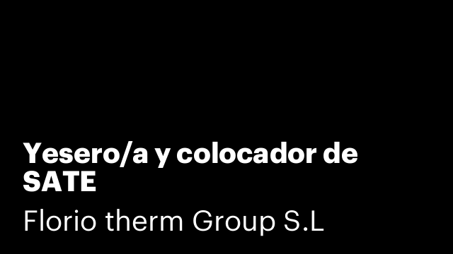 Yesero/a y colocador de SATE
