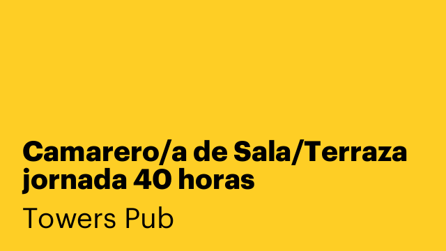 Camarero/a de Sala/Terraza jornada 40 horas