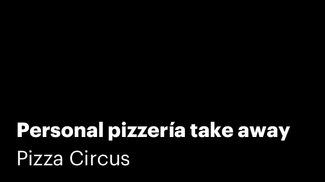 Personal pizzería take away