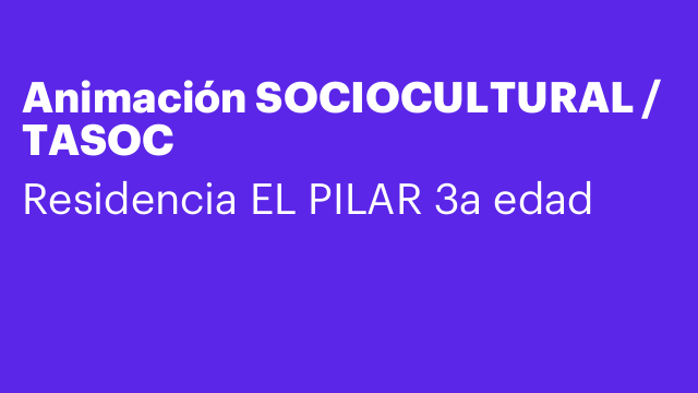 Animación SOCIOCULTURAL / TASOC