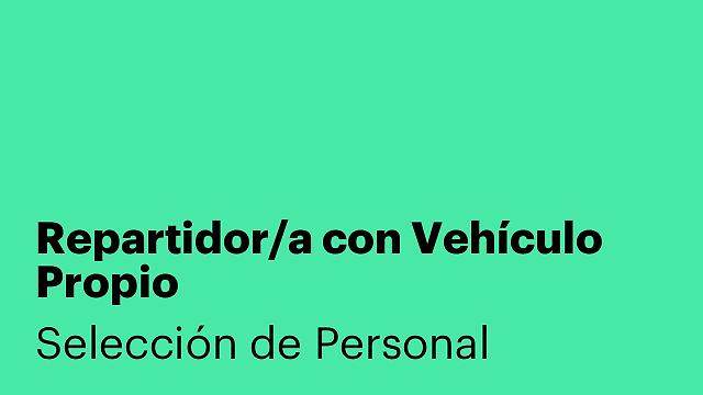 Repartidor/a con Vehículo Propio