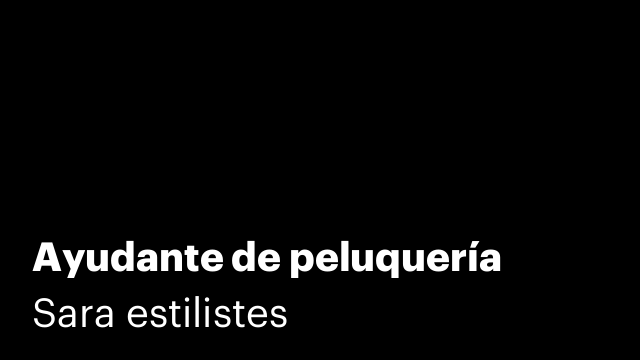 Ayudante de peluquería