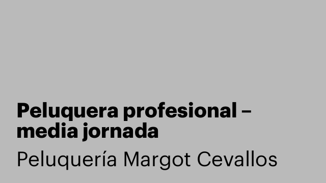 Peluquera profesional – media jornada