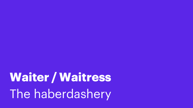 Waiter / Waitress