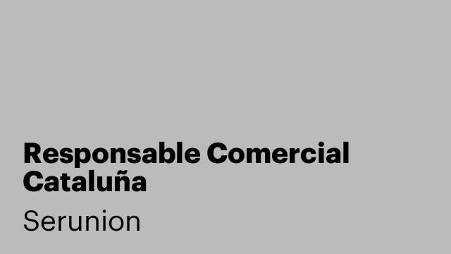Responsable Comercial Cataluña