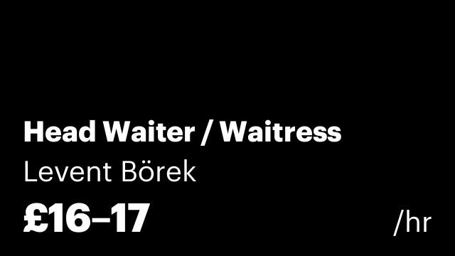 Head Waiter / Waitress