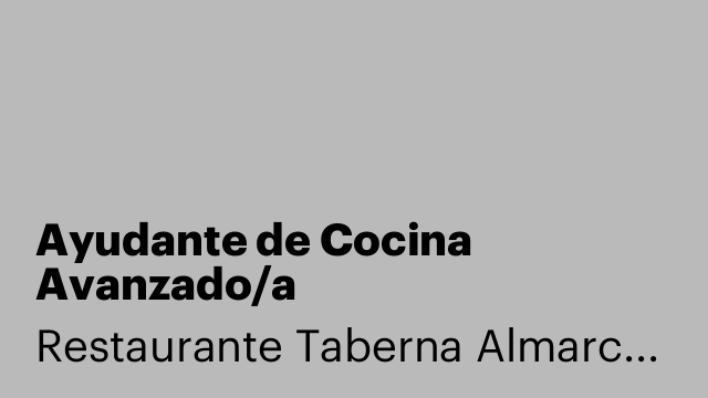 Ayudante de Cocina Avanzado/a