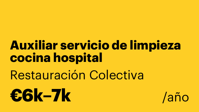 Auxiliar servicio de limpieza cocina hospital
