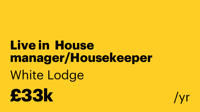 Live in  House manager/Housekeeper