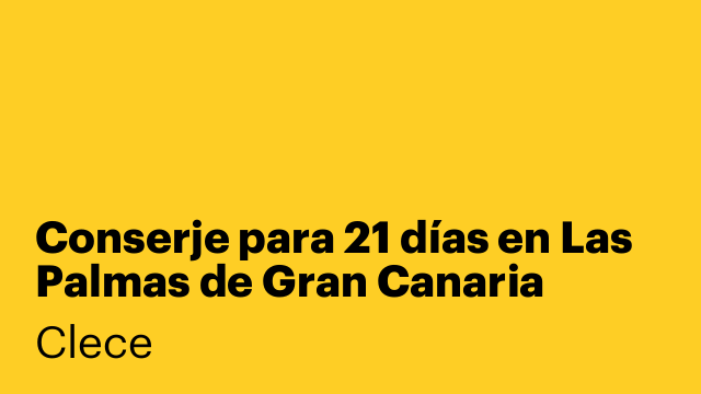 Conserje para 21 días en Las Palmas de Gran Canaria