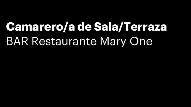 Camarero/a de Sala/Terraza