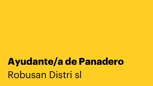 Ayudante/a de Panadero
