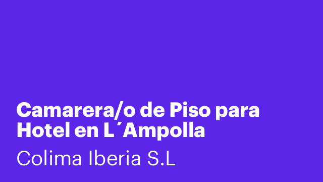 Camarera/o de Piso para Hotel en L´Ampolla