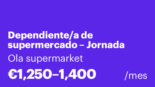 Dependiente/a de supermercado – Jornada completa