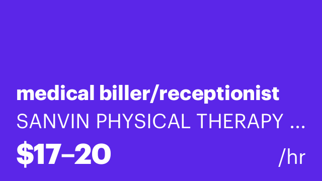 medical biller/receptionist
