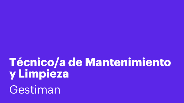 Técnico/a de Mantenimiento y Limpieza