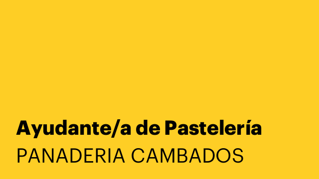 Ayudante/a de Pastelería