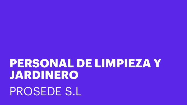 PERSONAL DE LIMPIEZA Y JARDINERO