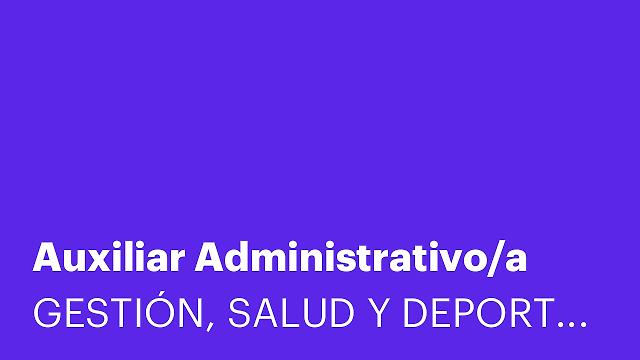 Auxiliar Administrativo/a