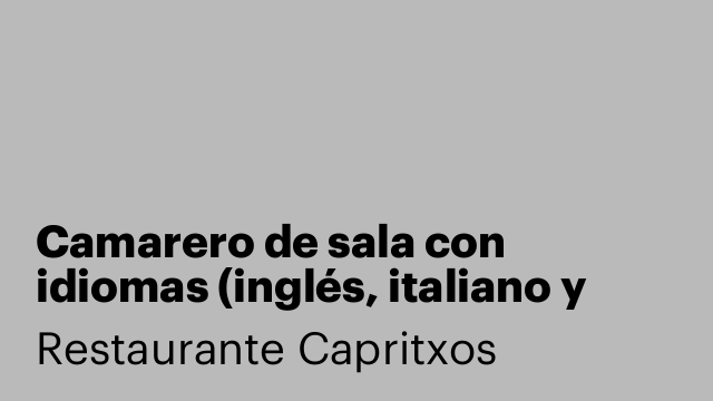 Camarero de sala con idiomas (inglés, italiano y español)