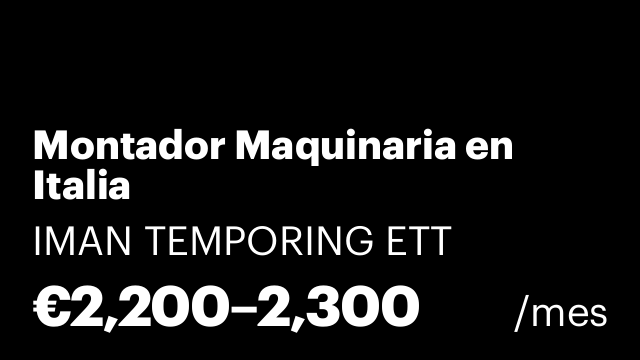 Montador Maquinaria en Italia