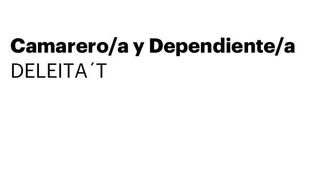Camarero/a y Dependiente/a