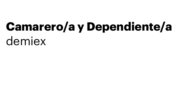 Camarero/a y Dependiente/a