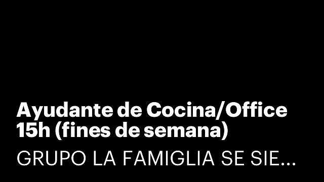 Ayudante de Cocina/Office 15h (fines de semana) [LYCFDSI]