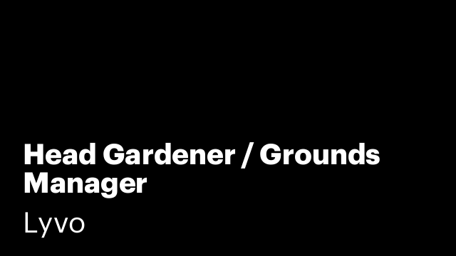 Head Gardener / Grounds Manager