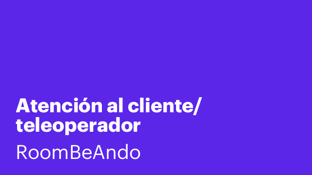 Atención al cliente/ teleoperador